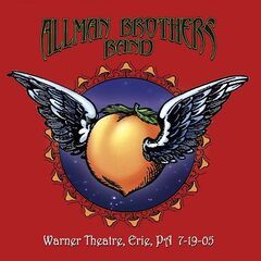 The Allman Brothers Band – Warner Theatre, Erie, PA 7-19-05 (Live) (2020)