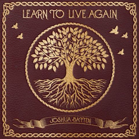 Joshua Batten - Learn To Live Again (2022)